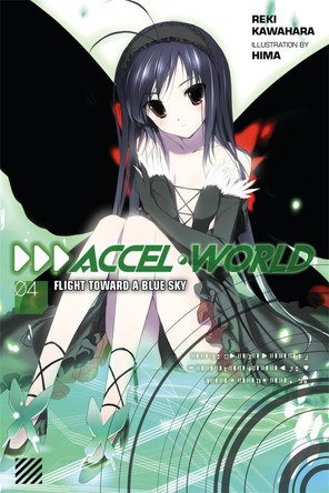 Accel World, Vol. 4 (light novel) by Reki Kawahara