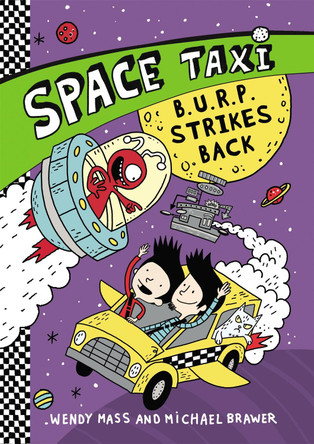 Space Taxi: B.U.R.P. Strikes Back by Wendy Mass
