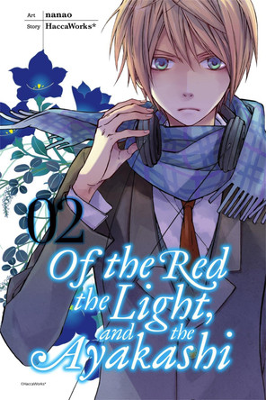 Of the Red, the Light, and the Ayakashi, Vol. 2 by HaccaWorks