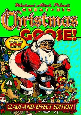 Michael Aitch Price's Great Big Christmas Goose! by Merrill Blosser