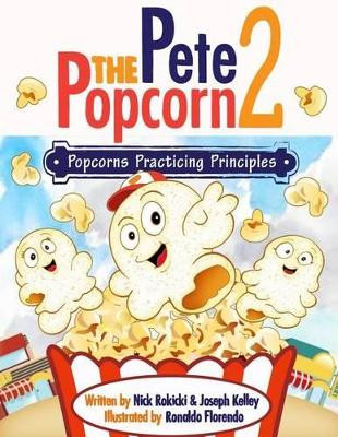 Pete the Popcorn 2 by Joseph Kelley