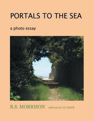 Portals to the Sea by R S Morrison