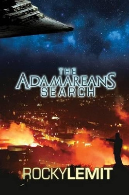 The Adamarean's Search by Rocky Lemit