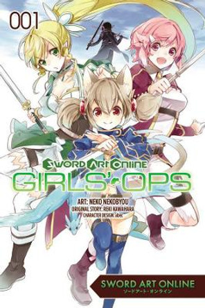 Sword Art Online: Girls' Ops, Vol. 1 Reki Kawahara 9780316342056