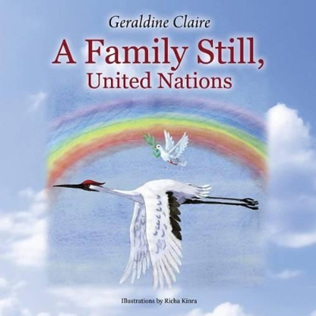 A Family Still, United Nations Geraldine Claire 9781478745198