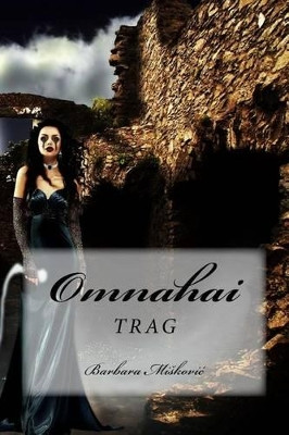 Omnahai: Trag Barbara Miskovic 9781537659404