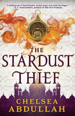 The Stardust Thief Chelsea Abdullah 9780316368865