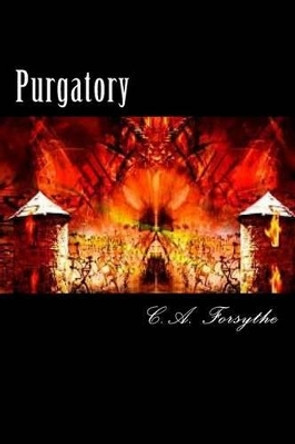 Purgatory Chris a Forsythe 9781530643196