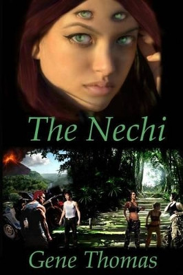 The Nechi by Gene Thomas