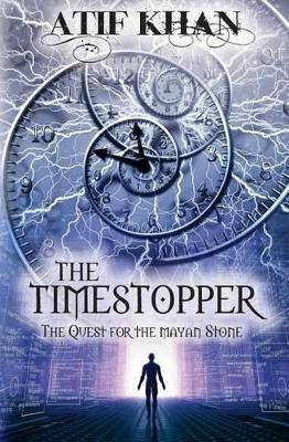 The Time Stopper by Atif Khan