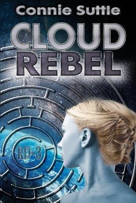 Cloud Rebel Connie Suttle 9781634780612