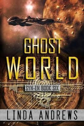 Syn-En: Ghost World Linda Andrews 9781530655762