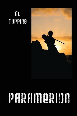 Paramerion by M Topping