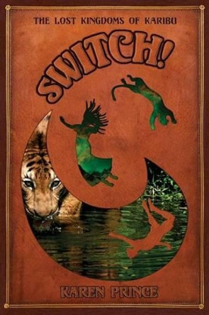 Switch! by Karen Prince
