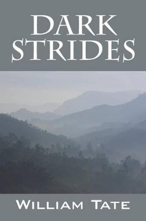 Dark Strides William Tate (Washington University St Louis) 9781478763925