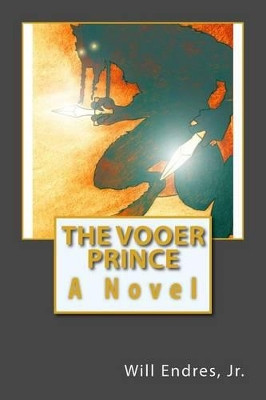 The Vooer Prince by Will Endres Jr