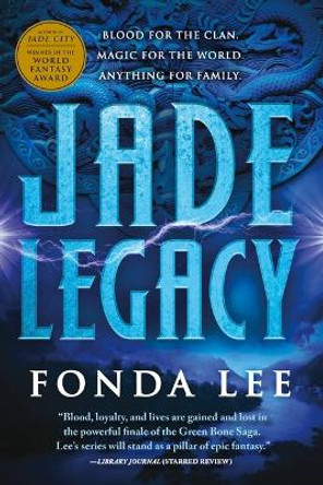 Jade Legacy Fonda Lee 9780316440967