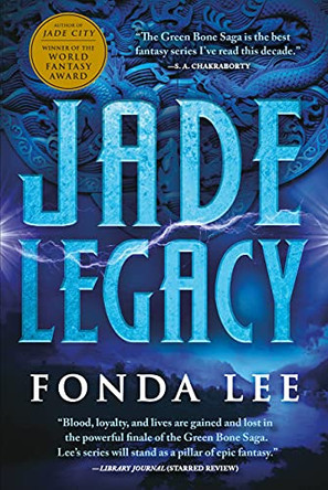 Jade Legacy Fonda Lee 9780316440974