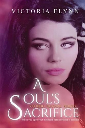 A Soul's Sacrifice by Airicka Phoenix