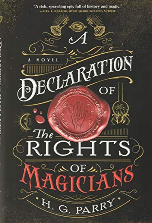 A Declaration of the Rights of Magicians H G Parry 9780316459082