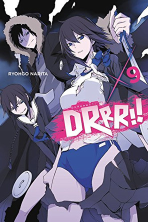 Durarara!!, Vol. 9 (light novel) Ryohgo Narita 9780316474313