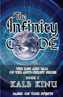 The Infinity Code by Kalb Kinu
