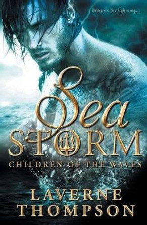 Sea Storm: Children of the Waves Laverne Thompson 9781496099983