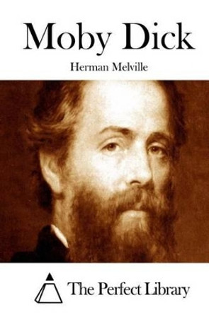 Moby Dick Herman Melville 9781512158786