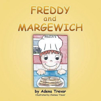 Freddy and Margewich by Adena Trevor