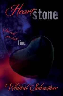 Heartstone by Whitvid Salvastiver