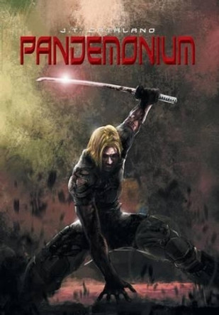 Pandemonium J T Catalano 9781493184361