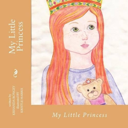 My Little Princess by Kristle Harris