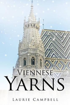 Viennese Yarns Laurie Campbell 9781490715704