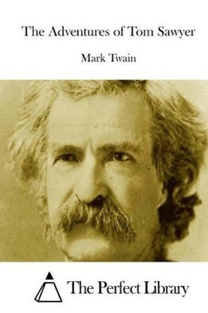 The Adventures of Tom Sawyer Mark Twain 9781512185980