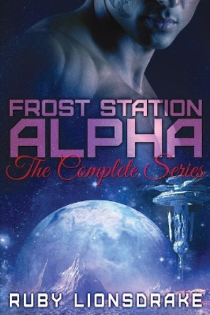 Frost Station Alpha by Ruby Lionsdrake