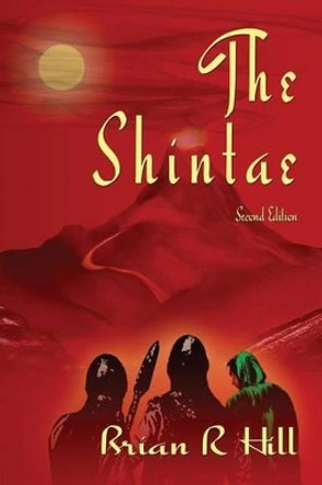 The Shintae by Brian R Hill