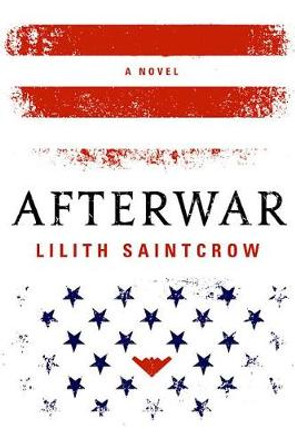 Afterwar Lilith Saintcrow 9780316558242