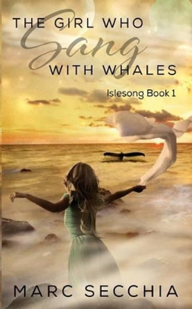 The Girl who Sang with Whales Victorine Lieske 9781484987353