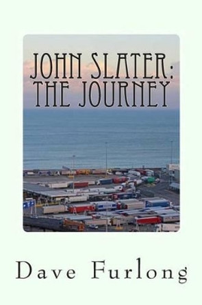 John Slater by Dave Furlong