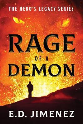 Rage of a Demon by E D Jimenez