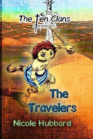 The Travelers Nicole D Hubbard 9781791564346