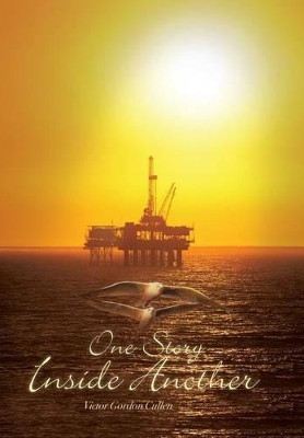 One Story Inside Another Victor Gordon Cullen 9781490733418