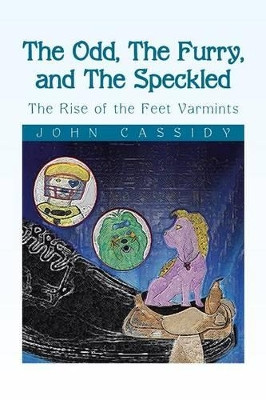 The Odd, the Furry, and the Speckled by John Cassidy