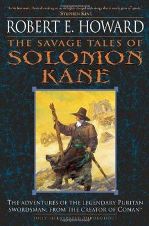 The Savage Tales of Solomon Kane Robert E. Howard 9780345461506