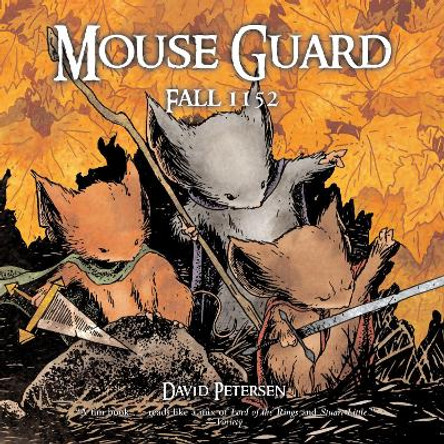 Mouse Guard: Fall 1152 David Petersen 9780345496867