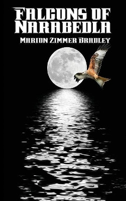 Falcons of Narabedla Marion Zimmer Bradley 9781515421979