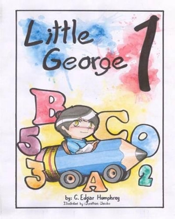 Little George 1 Jonathan Jacobo 9781540684103