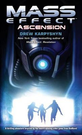 Mass Effect: Ascension Drew Karpyshyn 9780345498526