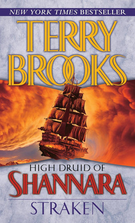 High Druid of Shannara: Straken Terry Brooks 9780345499400