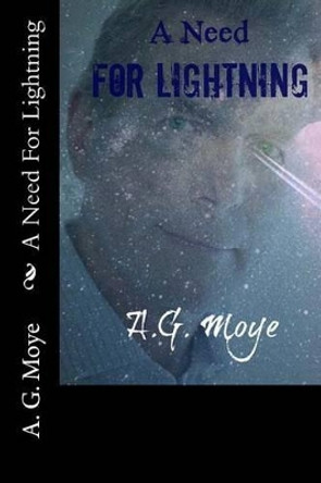 A Need For Lightning K H Half-Light 9781481174404